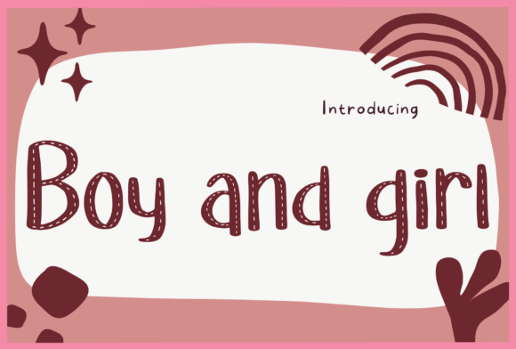Boy and Girl: A Handwritten Display Font for Campaigns