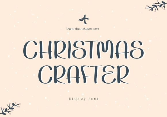 Christmas Crafter: The Festive Display Font for Marketers