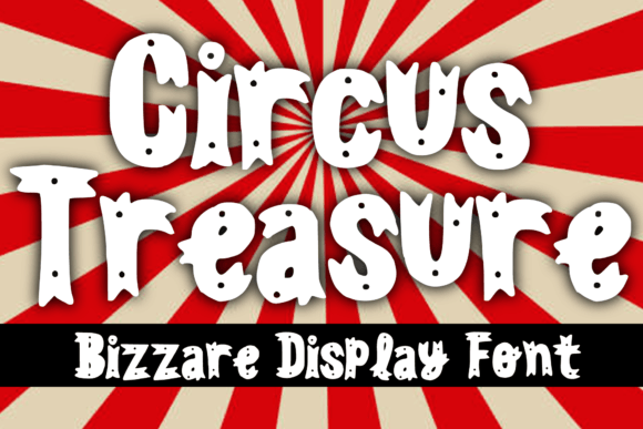 Circus Treasure: A Bold Display Font for Marketers