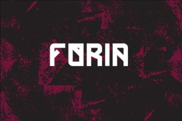 Foria: A Modern Display Font for Digital Brands