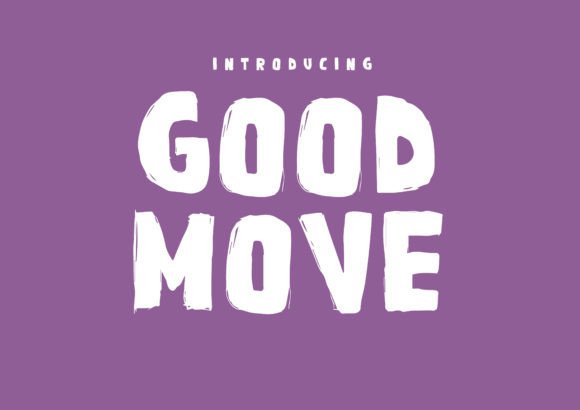 Good Move: A Playful Display Font for Branding