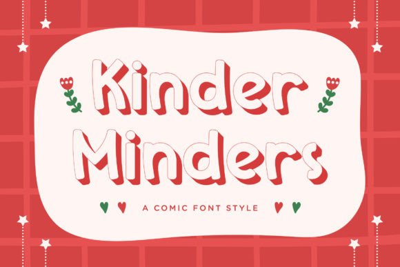 Kinder Minders: A Playful Display Font for Makers