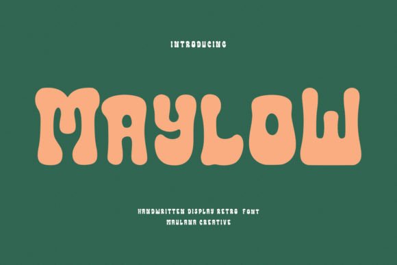 Maylow: A Groovy Display Font for Bold Campaigns